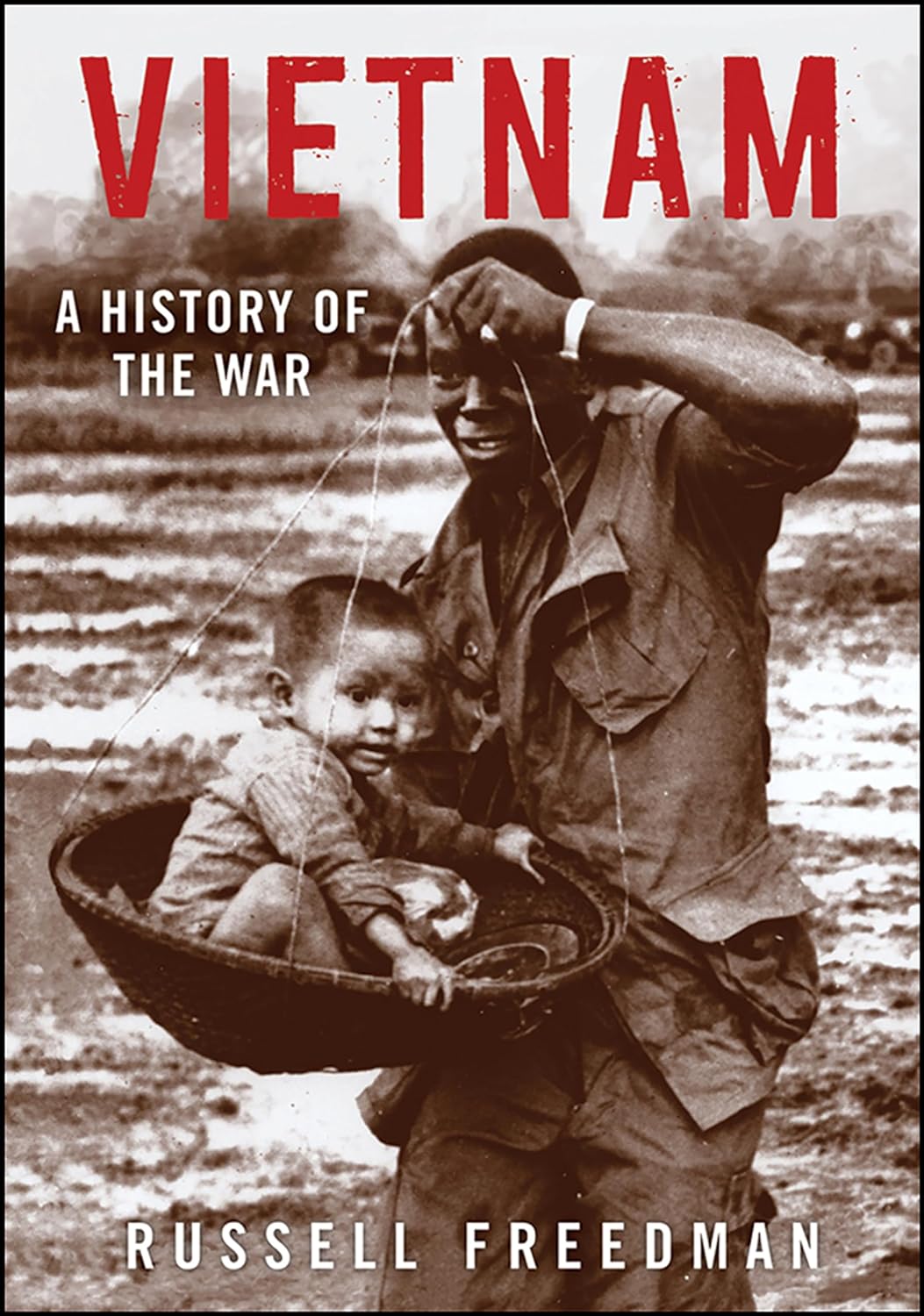 [Cover photo of 'Vietnam: A History of the War']